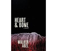 HEART AND BONE
