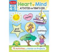 Heart and Mind Activities for Today's Kids Workbook, Age 4 - 5 (Tascabile)