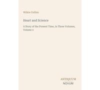 Heart and Science: A Story of the Present Time, in Three Volumes, Volume 2