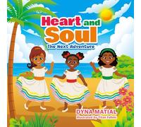 HEART AND SOUL - THE NEXT ADVENTURE: 2