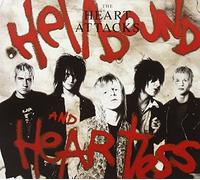 HEART ATTACKS - HELLBOUND AND HEARTLESS