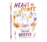 Heart Bones - Colleen Hoover, Editie in limba romana
