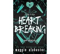 Heart Breaking: A dark why choose romcom: 3