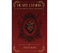 Heart Chains: If you don't think you can love, start with hate.