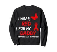 Heart Disease Awareness I Wear Red for My Daddy Ribbon Felpa