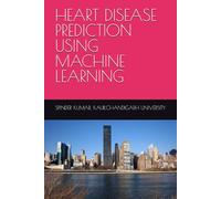 HEART DISEASE PREDICTION USING MACHINE LEARNING