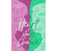 Heart Don't Stand a Chance: 3