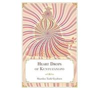 Heart Drops of Kuntuzangpo (Copertina rigida)