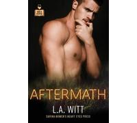 Heart Eyes Press Lgbtq L a Witt Aftermath (Tascabile)