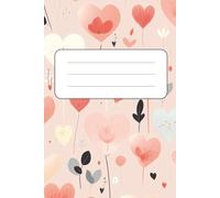 Heart Garden - Cute Pastel Notebook: 60 Lined Pages | Sweet Heart Flower Design | Ideal for Notes, Journaling or School