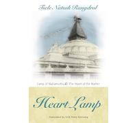 Tsele Natsok Rang Heart Lamp: Lamp of Mahamudra and Heart of the Ma (Tascabile)