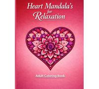 Heart Mandala's for Relaxation