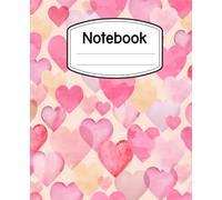 Heart Notebook: Composition Book with Hearts, Woman Girl Journal, Cute Blank Wide Lined 110 Pages