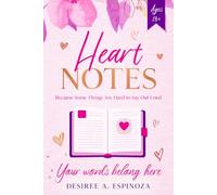 Heart Notes: Because Some Things Are Hard to Say Out Loud