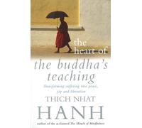 Heart of Buddha's Teaching: Transforming Suffering into Peace, Joy & Liberation : The Four Noble Truths, the Noble Eightfold Path, and Other Basic Buddhist Teachings (Paperback) - Common
