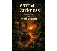 Heart of Darkness annotated