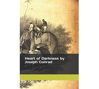 Heart of Darkness by Joseph Conrad