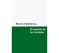 Heart of Darkness / El corazón de las tinieblas [Bilingual Edition] - English & Spanish