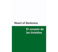 Heart of Darkness / El corazón de las tinieblas [Bilingual Edition] - English & Spanish