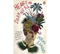Heart of Darkness: Joseph Conrad