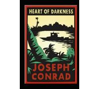 heart of darkness Joseph Conrad annotated edition