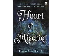 Heart of Mischief: Shadow of Souls Book 2