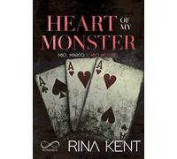 Heart of my monster. Mio marito. Il mio mostro