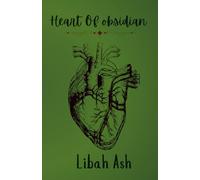 Heart Of Obsidian: book 2 of the heart chronicles