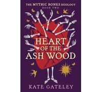 Heart of the Ash Wood