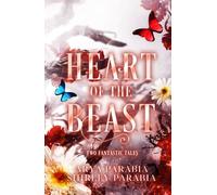 Heart of the Beast: Two Fantastic Tales