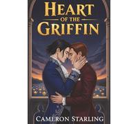 Heart of the Griffin: MM Cinderella Royal Fantasy Romance