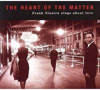 Heart of the Matter by Sinatra, Frank (2008-11-05)