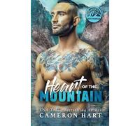 Heart of the Mountain: A Grumpy/Sunshine Instalove Romance