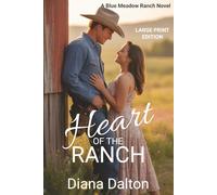 Heart of the Ranch: A Blue Meadow Ranch Novel