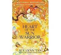 Heart of the Sun Warrior (Celestial Kingdom) by Tan, Sue Lynn