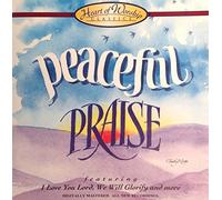 Heart Of Worship - Peaceful Praise