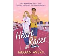 Heart Racer: STEM meets sports romance in this spicy, slow-burn, nerd/jock, academic rivals rom com