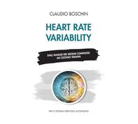 Heart rate variability. Dall'analisi dei sistemi complessi all'ozono terapia. HRV e sistema nervoso autonomo