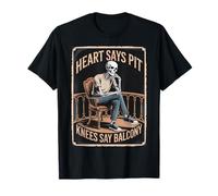 Heart Says Pit, Knees Say Balcony Funny Skeleton Design Maglietta