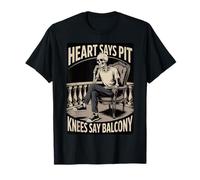 Heart Says Pit, Knees Say Balcony Funny Skeleton Design Maglietta
