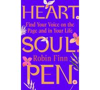 Robin Finn Heart. Soul. Pen. (Copertina rigida)