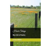 Heart Strings: My Life In Poetry