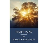 Heart Talks: Classic Christian Devotional Readings on Trusting God (Annotated)