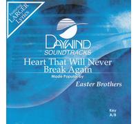 Heart That Will Never Break Again [Accompaniment/Performance Track]