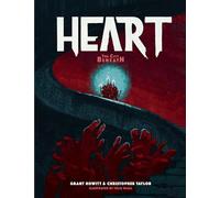 Chris Taylor Grant Howitt Heart: The City Beneath (Copertina rigida)