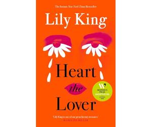 Heart the Lover: Lily King