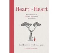 His Holiness the Dalai Lama Patrick McDonnell Heart to Heart (Copertina rigida)