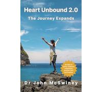 Heart Unbound 2.0: The Journey Expands