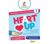«Heart up». Messalino giovani. Vol. 1