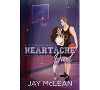 Heartache Duet: Heartache and Hope & First and Forever